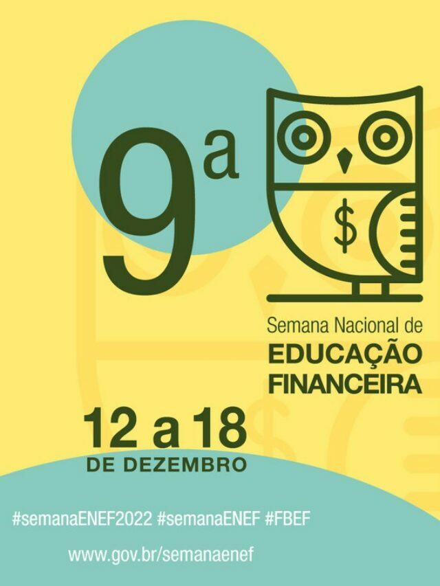 Saiba tudo sobre a 9a semana Nacional de Educação Financeira